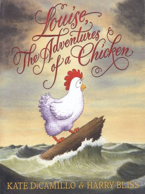 cover image of Louise, The Adventures of a Chicken